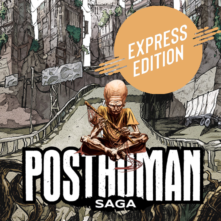 Posthuman Saga: Express Edition
